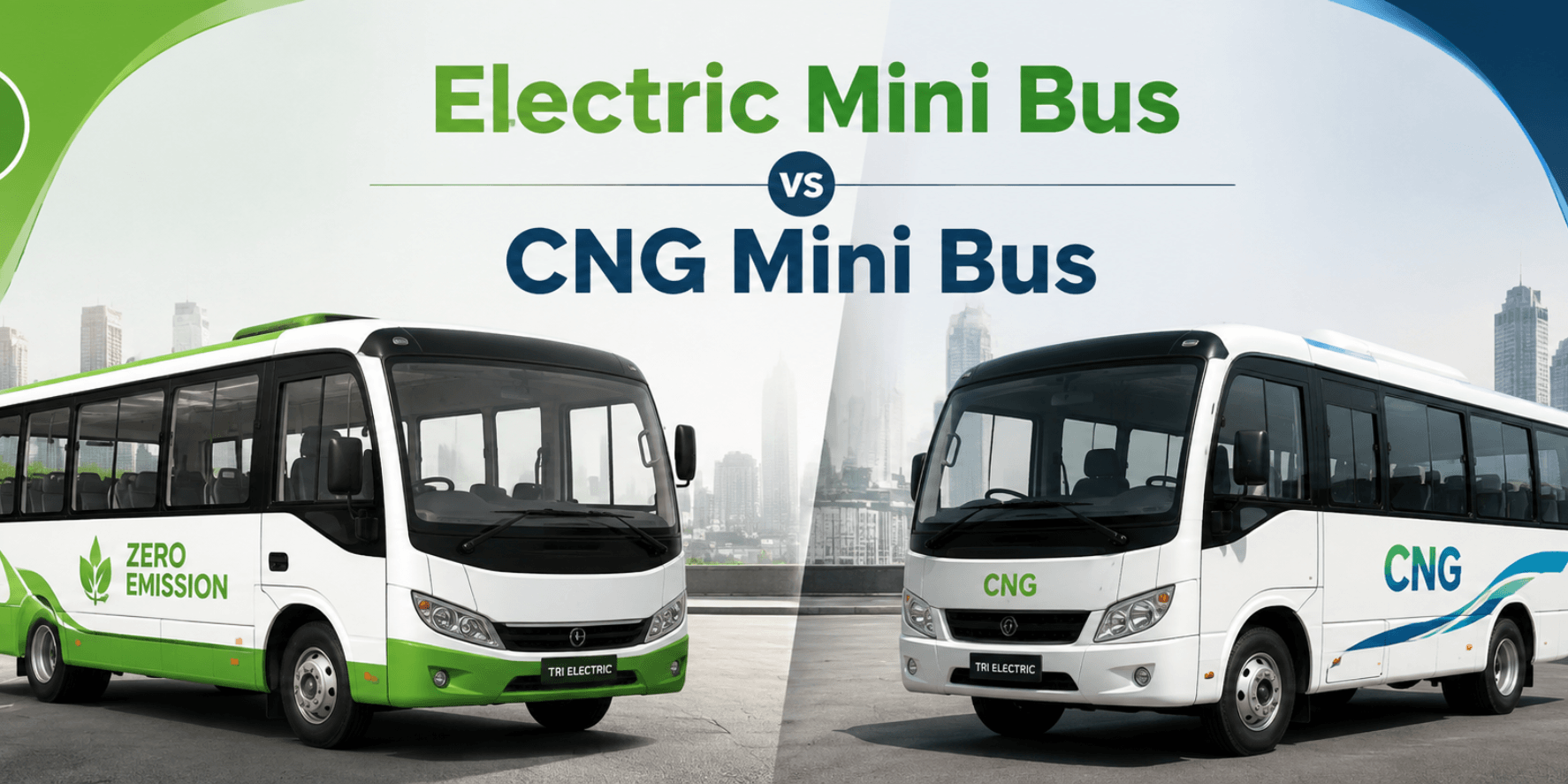 Electric Mini Bus vs CNG Mini Bus
